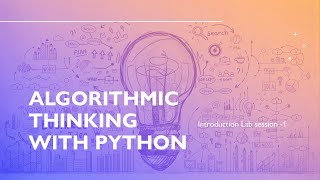 Introduction to Python Programming Lab Session -1