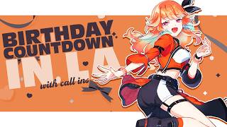 【BDAY COUNTDOWN】Call Ins and Counting Down in LA✨#kfp #キアライブ