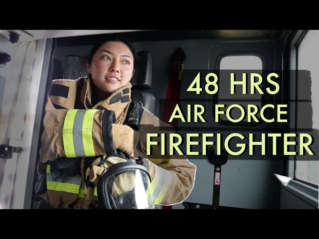 48 Hours with a Female Air Force Firefighter class=