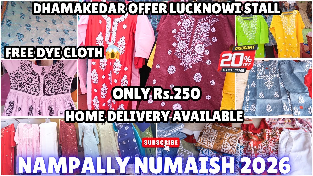 ₹250 LUCKNOWI CHIKANKARI 😍 | DHAMAKEDAR OFFER | HOME DELIVERY | NAMPALLY NUMAISH 2026 