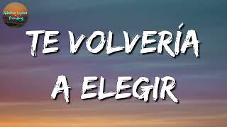 Calibre 50 - Te Volvería A Elegir (Letra\Lyric) screenshot 5
