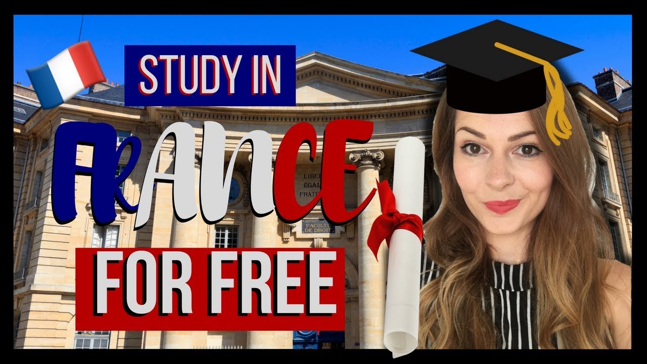 How to Study in France For Free? - FreeEducator.com