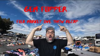 Flea Market Live Show Recap! See What I Bought & How Much I Think I'll Get on eBay Every Thursday E1