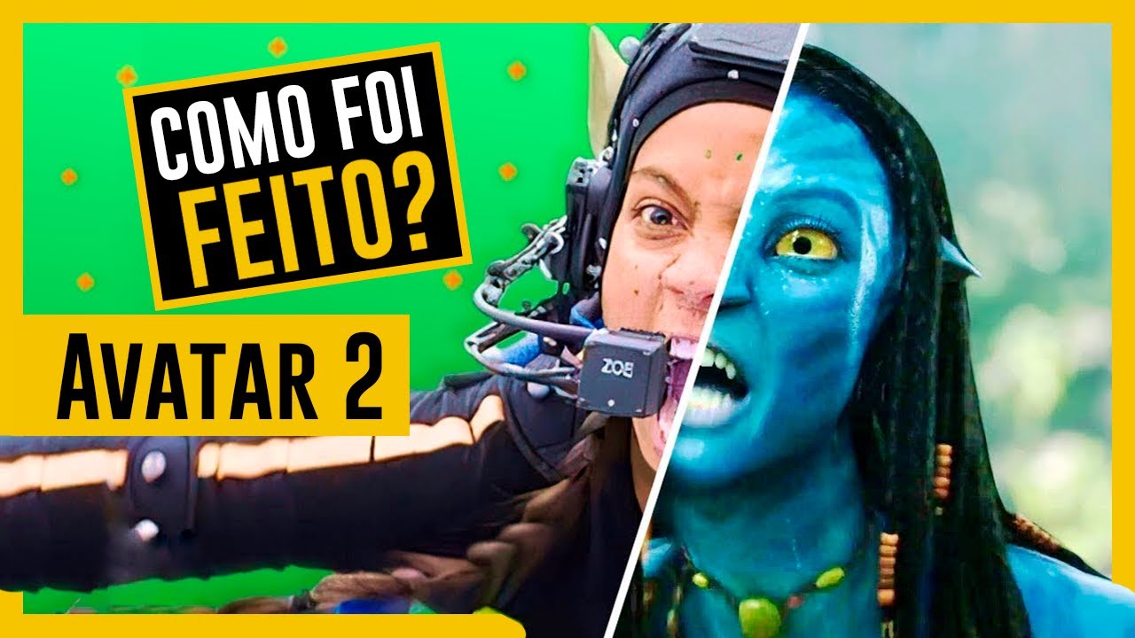 AVATAR 2 - COMO FOI GRAVADO? antes e depois dos efeitos!