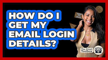 How Do I Get My Email Login Details?