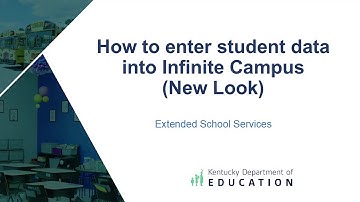 How to enter student data into Infinite Campus (New Look)