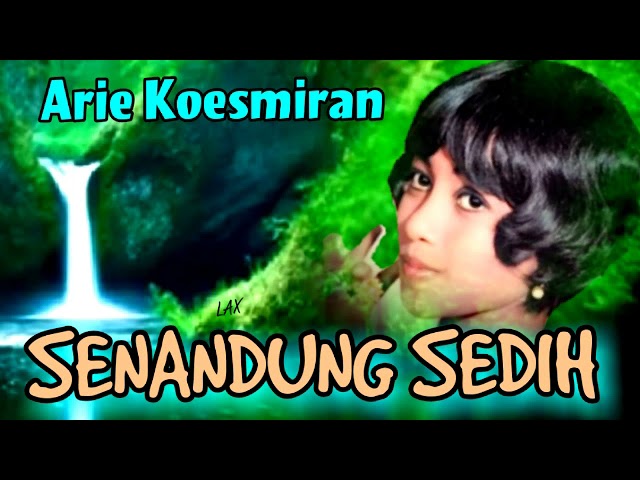 SENANDUNG SEDIH (1972) - Arie Koesmiran class=