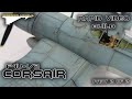 F4U-1/2 Bird Cage Corsair : Rapid Video Build : Tamiya : 1/48 Scale Model : Part 2 of 2 thumbnail