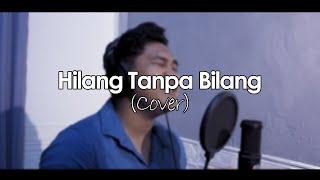 Meiska - Hilang Tanpa Bilang (Cover)