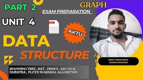 Data structure : Unit 4 aktu syllabus part2  with Abhay #btech#aktu