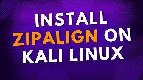 How to Install Zipalign Tool on Kali Linux 2025 #kalilinuxtutorial #zipalign #kalilinux