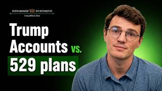 Trump Accounts vs. 529s, UTMAs & Brokerage Accounts