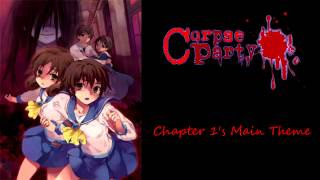 Corpse Party: Blood Covered OST - Chapter 1's Main Theme (Extended)