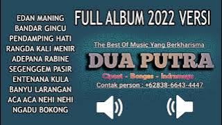 Full album terbaru 2022 singa Dangdut Dua Putra... !!!