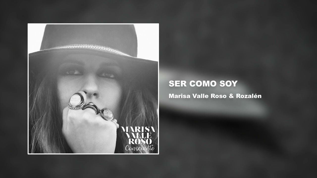Guarda Marisa Valle Roso - Ser Como Soy (feat. Rozalén) su YouTube Guarda Marisa Valle Roso - Ser Como Soy (feat. Rozalén) su YouTube