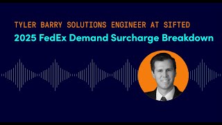 2025 FedEx Demand Surcharge Breakdown