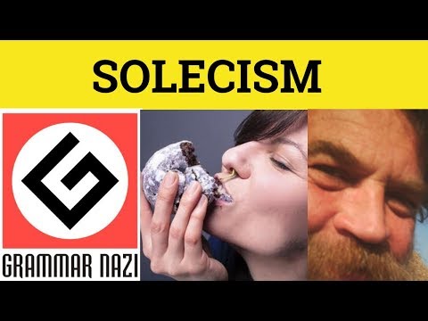 🔵 Solecism - Solecism Meaning - Solecism Examples - Solecism Etymology - Solecism Pronunciation