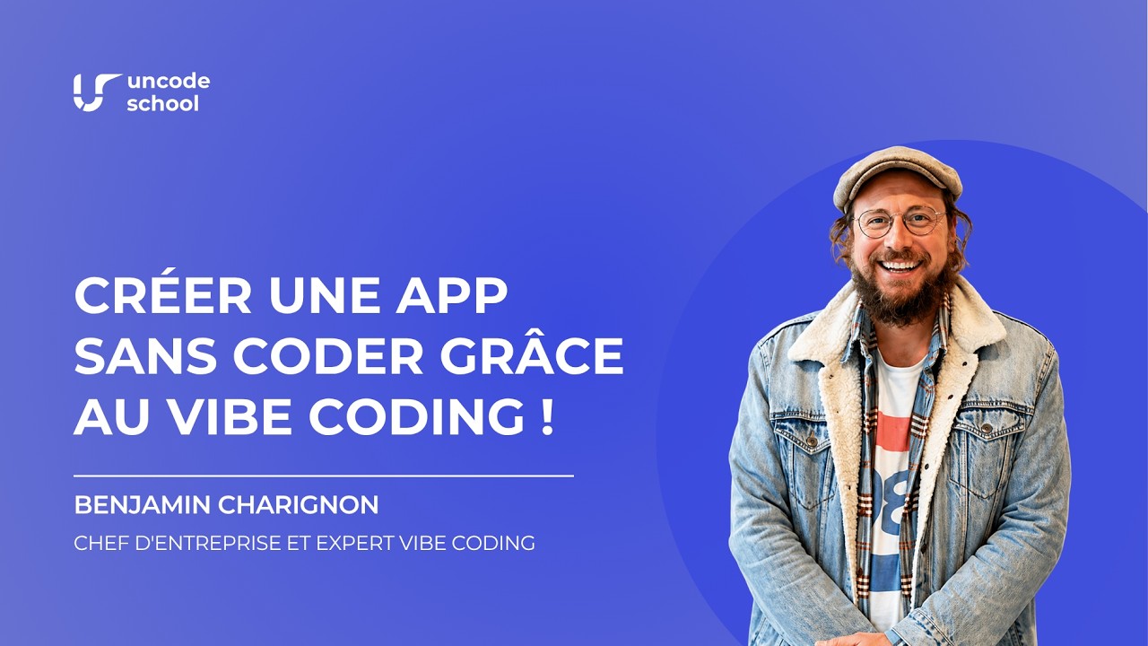 Créer une app sans coder grâce au Vibe Coding ! - YouTube