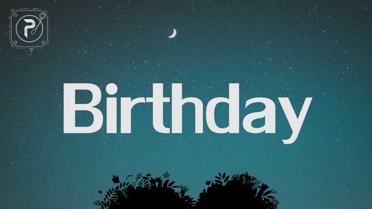 Anne-Marie - Birthday (Lyrics)