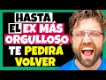 CONDUCTAS que HARÁN que TU EX TE EXTRAÑE y TE PIDA VOLVER