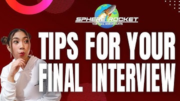 Tips For Your Final Interview
