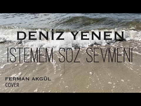 Deniz Yenen - İstemem Söz Sevmeni (Anemodarmena Ipsi) • Cover