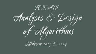Analysis & Design of Algorithms - Midterm 2025 & 2024 | FCIS-ASU