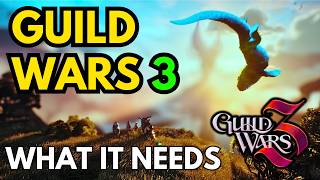 Guild Wars 3 Is COMING! - What Do YOU Want To See? | Join the Discussion!