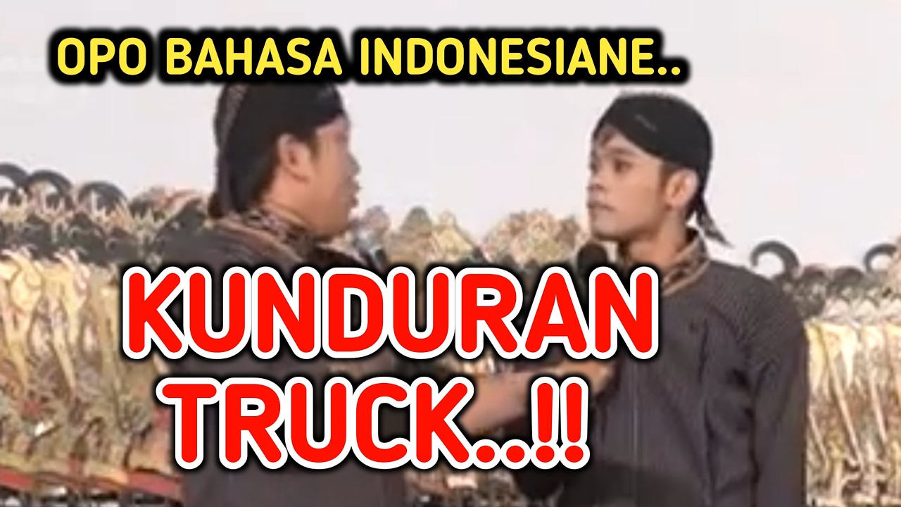 KANGEN PEYE - OPO BOSO INDONESIANE KUNDURAN TRUCK