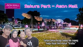 Sakura Park - Aeon Mall BSD City || Taman lampu di Tangerang