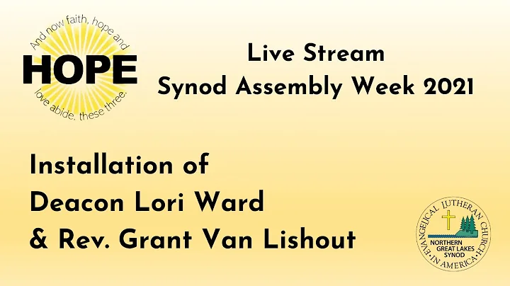 Installation of Deacon Lori Ward & Rev. Grant Van ...