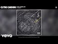 Clyde Carson - Can't Complain (Audio) ft. Iamsu!