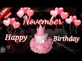 10 November Birthday Status Video | Happy birthday WhatsApp status | birthday | हैप्पी बर्थडे |