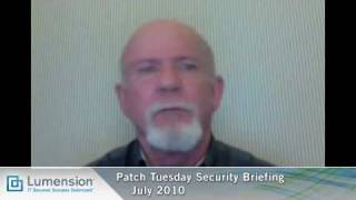 July 2010 : Patch Tuesday Security Briefing