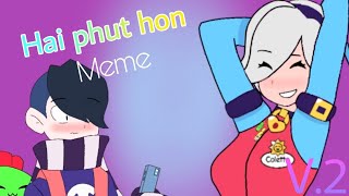Hai phut hon Meme. Version2. Brawl starts Animation Flipaclip Animation