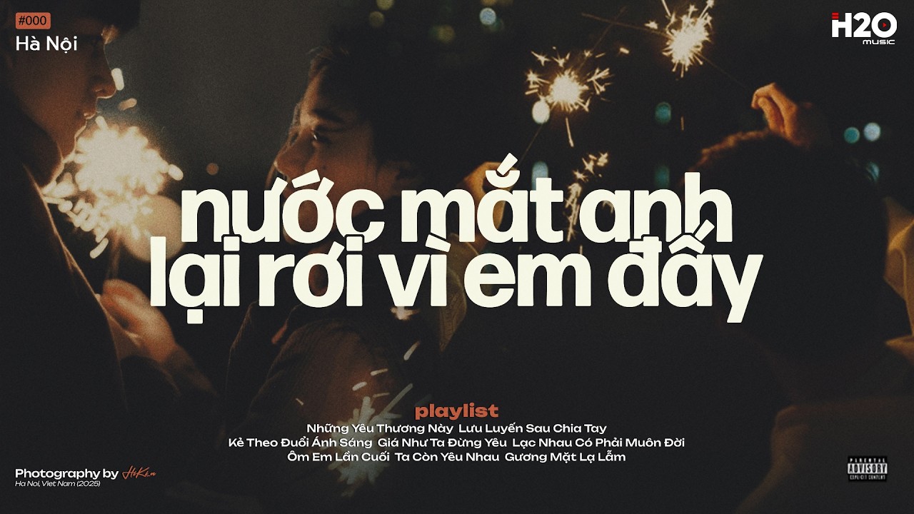 𝐏𝐥𝐚𝐲𝐥𝐢𝐬𝐭 'nước mắt anh lại rơi vì em đấy' ~ Cơ Hội Cuối 🌧️ Nhạc Chill Thư Giãn Khi Gió Lạnh Tràn Về