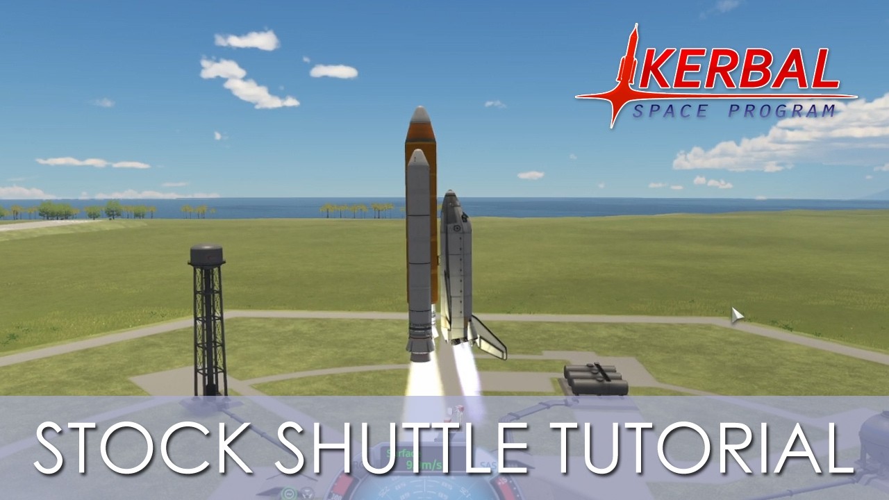 Stock Space Shuttle Construction Tutorial (Kerbal Space Program) - YouTube