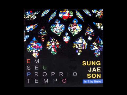 손성제 (+) Em Seu Proprio Tempo (In His Time)