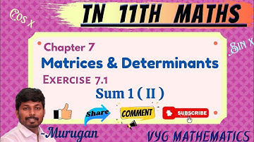 TN 11th Maths | New Syllabus | Chapter 7 | Matrices & Determinants | Exercise  7.1 | Sum 1 ( ii ).