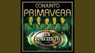 Video thumbnail of "Conjunto Primavera - Pa' Qué Son Pasiones (Live)"