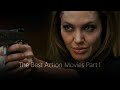 The best action movies part i