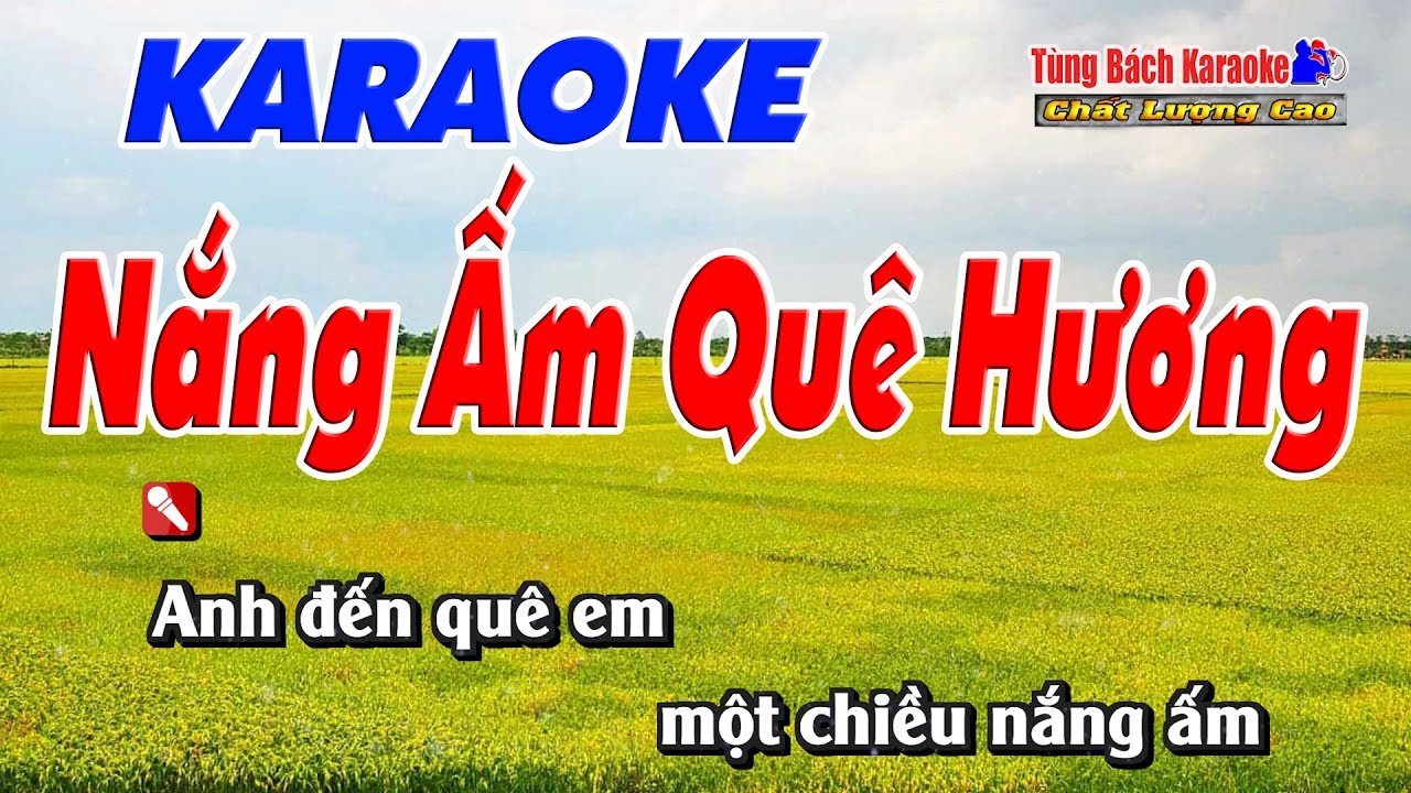 Nắng Ấm Quê Hương Karaoke 123 HD Nhạc Sống Tùng Bách YouTube