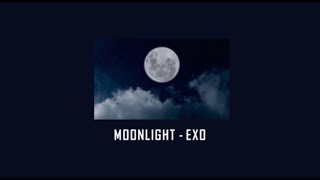 EXO - Moonlight | [Lirik   Terjemahan Indonesia]