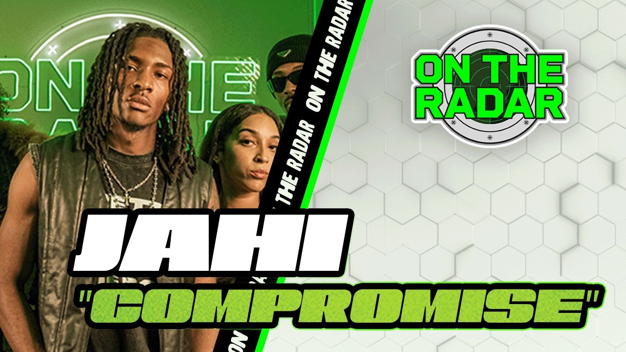 Jahi "Compromise" | On The Radar Performance