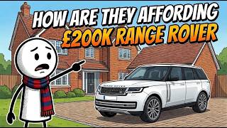 How Are Brits Affording £200k Range Rovers On Average Wages?
