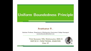 CLASS 37  MAT3C12 FUNCTIONAL ANALYSIS Bounded Linear Maps on Banach Spaces