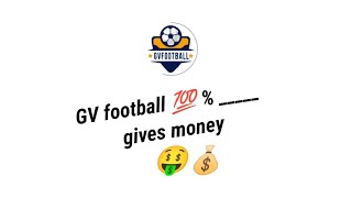 GVfootball scam or not || JVfootball app gives money 100% screenshot 1