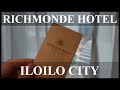 Richmonde hotel iloilo  iloilo city  deluxe room tour  neotvtravels