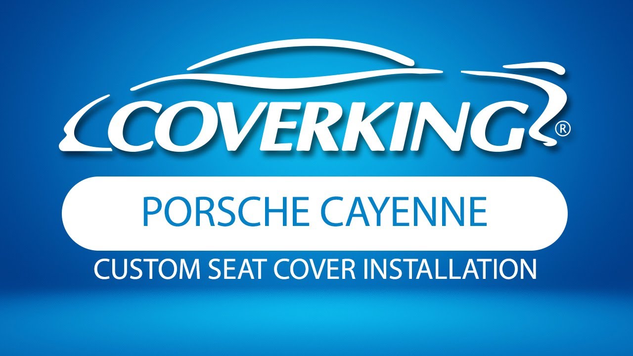 How to Install 2019-2024 Porsche Cayenne Custom Seat Covers | COVERKING®