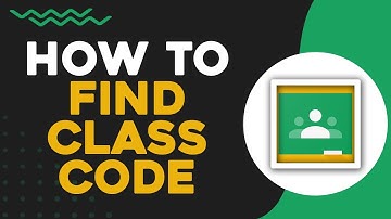 How To Find Class Code in Google Classroom (Easiest Way)